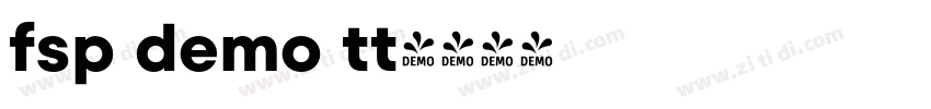 fsp demo tt字体转换